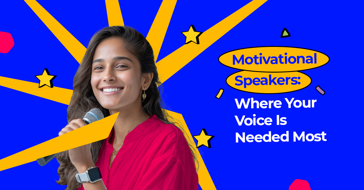  Motivational Speakers: Where Your Voice Is Needed Most